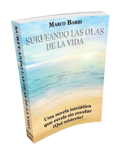 Surfeando las olas de la vida - Marco Barbi - Yogi Super Foods